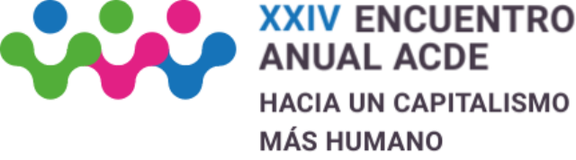 XXIV ENCUENTRO ANUAL ACDE | Hacia un capitalismo m�s humano