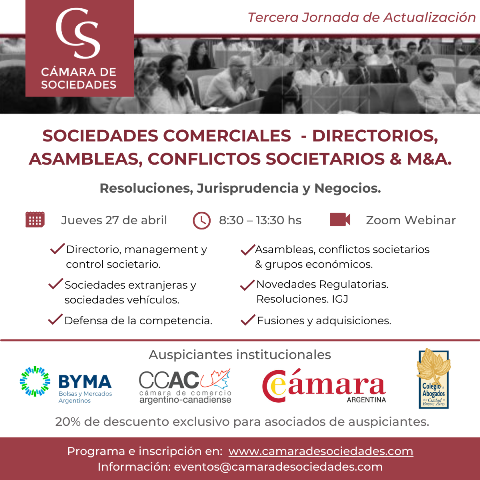 Actualizaci�n en: �Sociedades Comerciales � Directorios, Asambleas, Conflictos Societarios & M&A�; jueves 27 de abril.