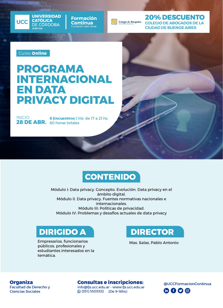 PROGRAMA INTERNACIONAL EN DATA PRIVACY DIGITAL. Universidad Cat�lica de C�rdoba. Inicio 28 de abril