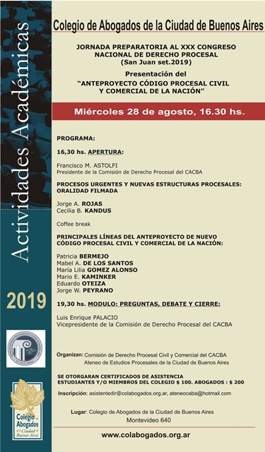�JORNADA PREPARATORIA AL XXX CONGRESO NACIONAL DE DERECHO PROCESAL�  (San Juan set.2019) y         presentaci�n del �Anteproyecto  C�DIGO PROCESAL CIVIL Y COMERCIAL DE LA NACI�N�  